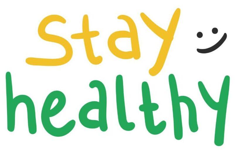 stay healthy