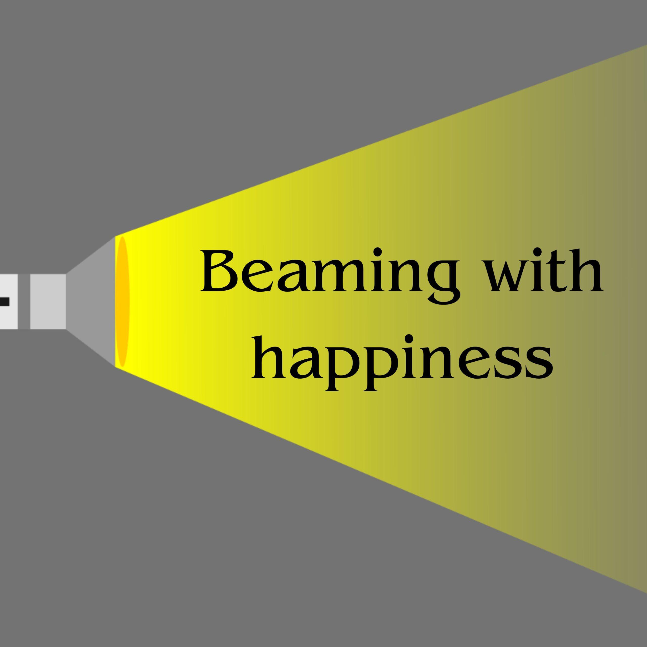 beam with happiness
