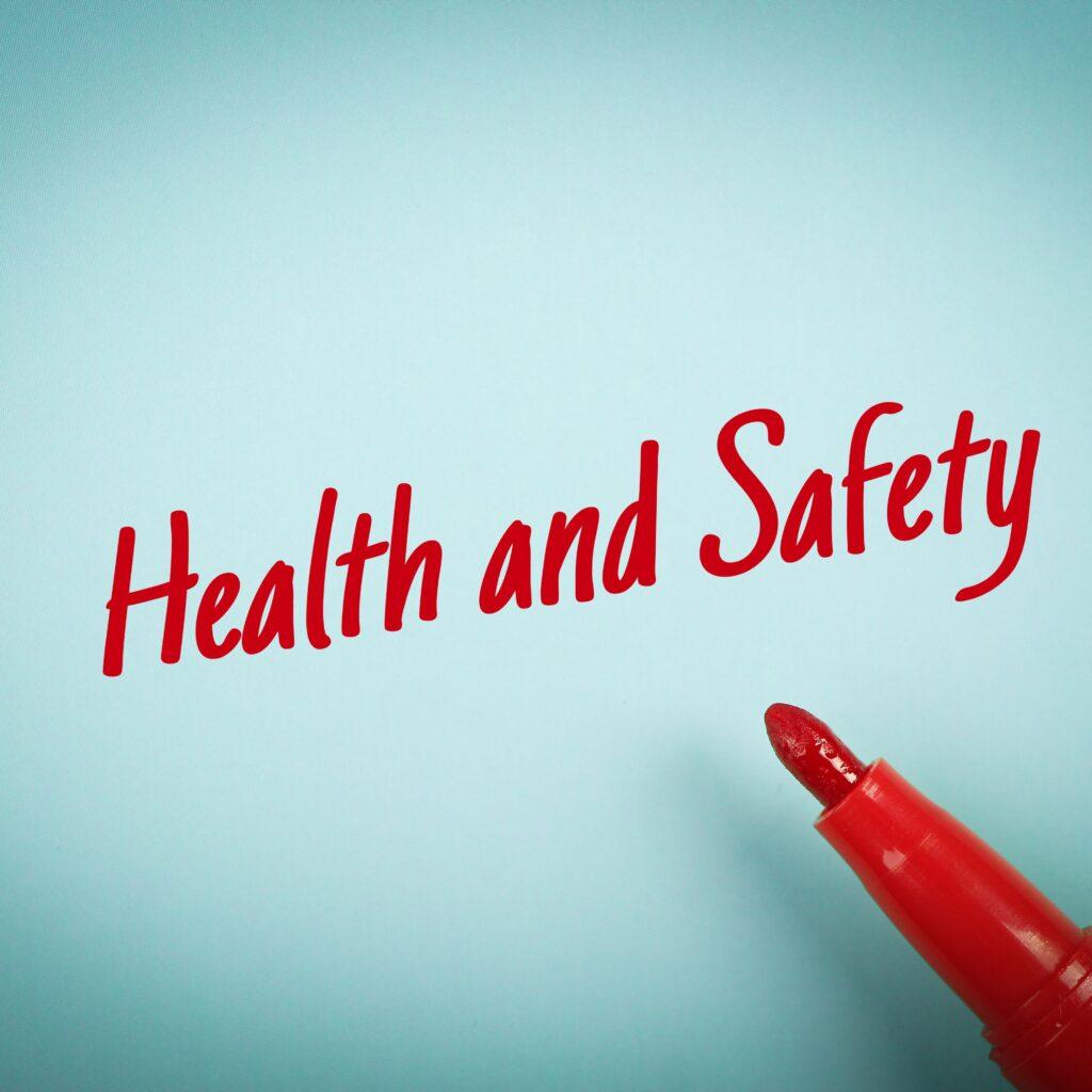 health and safety