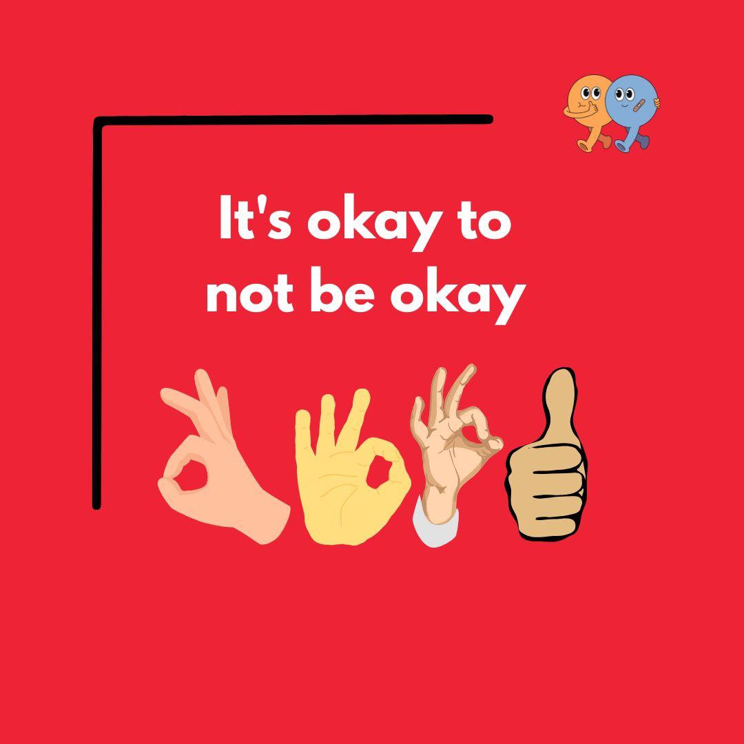 It's okay to not be okay meaning
